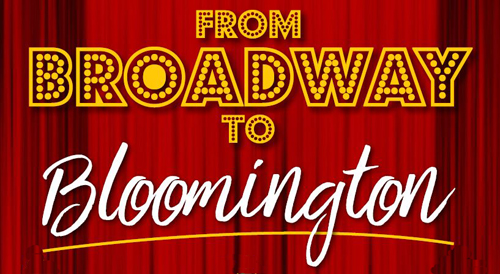 From Broadway to Bloomington